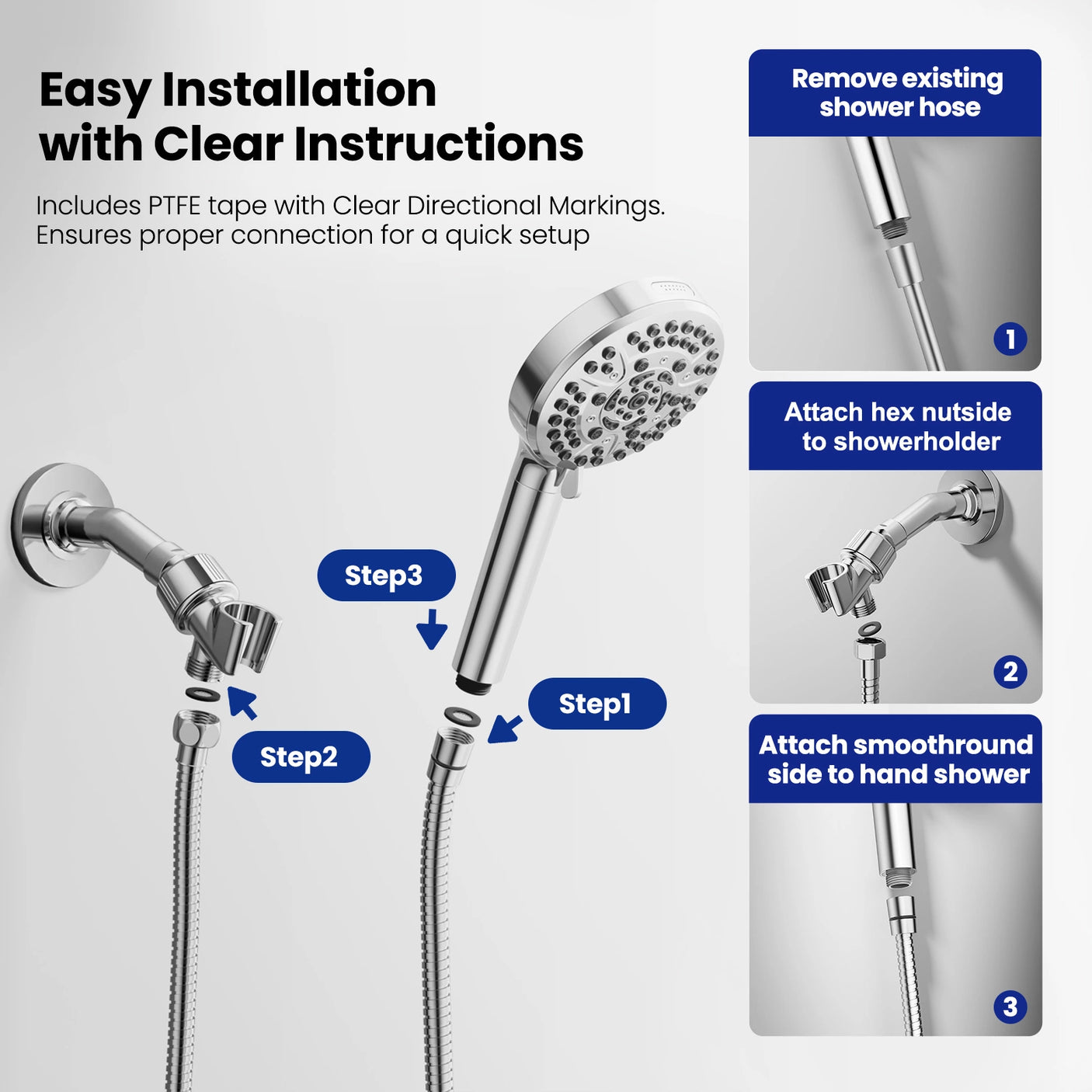 Step-by-step installation guide with clear directional markings and PTFE tape for quick setup. Designed for compatibility with most showerheads, ensuring a secure, leak-free connection every time.